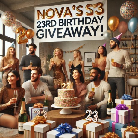 Nova’s 23th Birthday Giveaway!